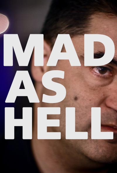 Mad as Hell: The Series
